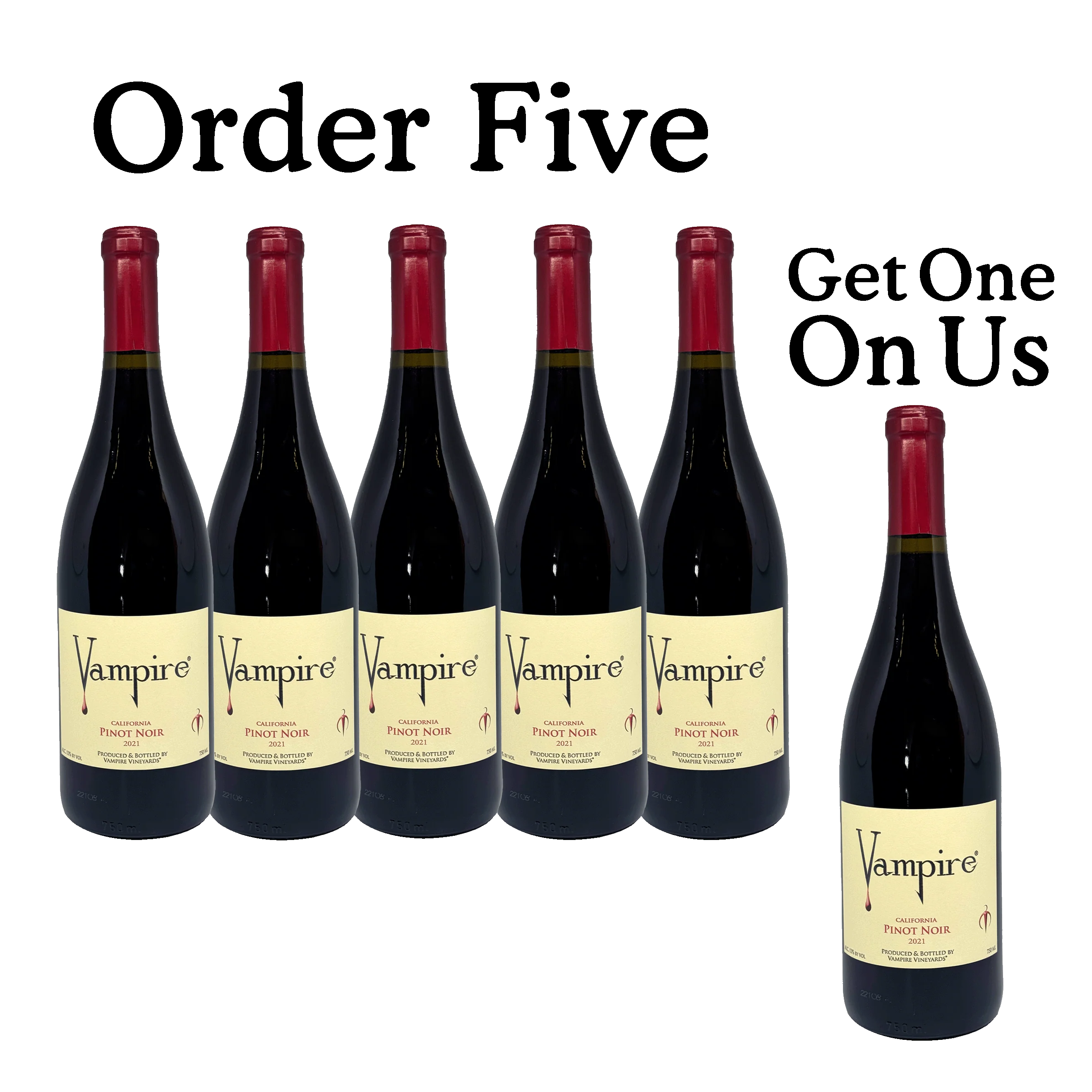 Order 5 Bottles Get One on Us
